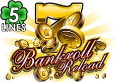 Bankroll Reload 5 Lines Pokie Logo
